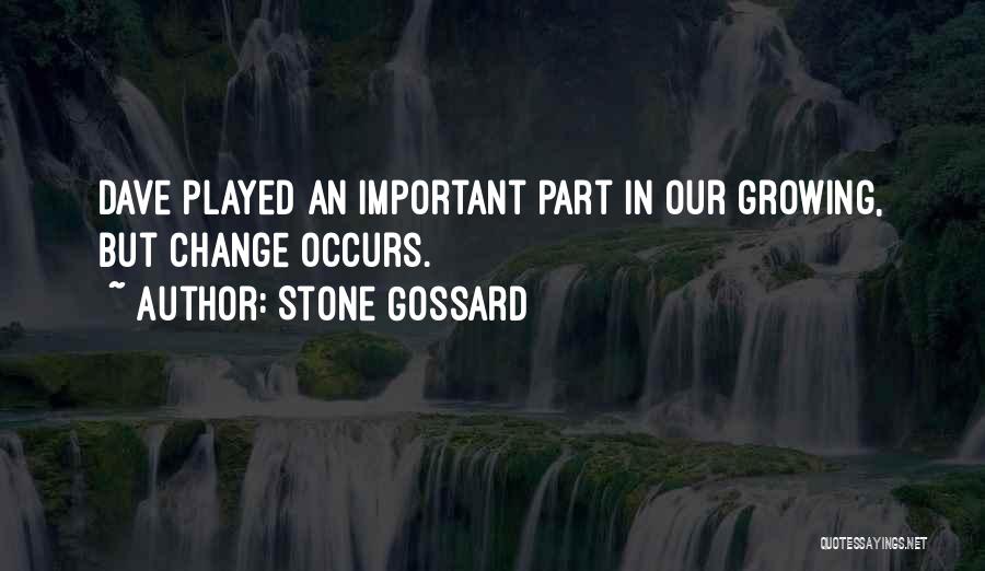 Stone Gossard Quotes 1541572