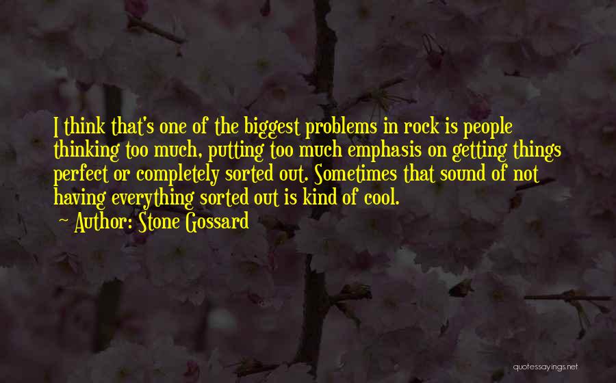 Stone Gossard Quotes 2085989