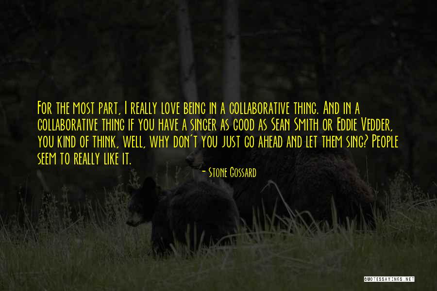Stone Gossard Quotes 467087 Stone Gossard Quotes 467087