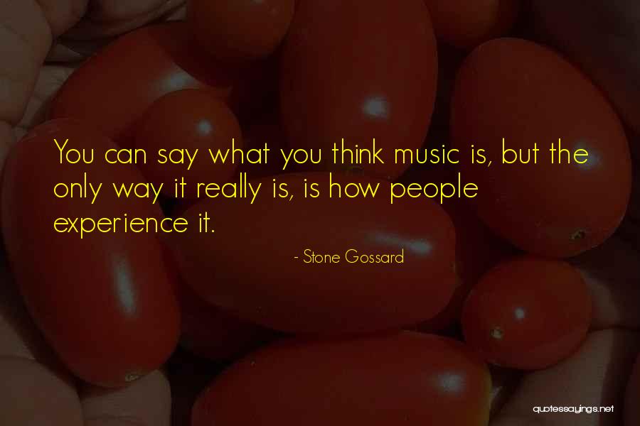 Stone Gossard Quotes 759431