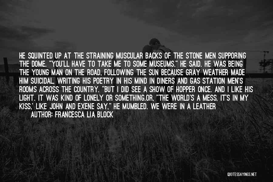 Stone Hopper Quotes By Francesca Lia Block