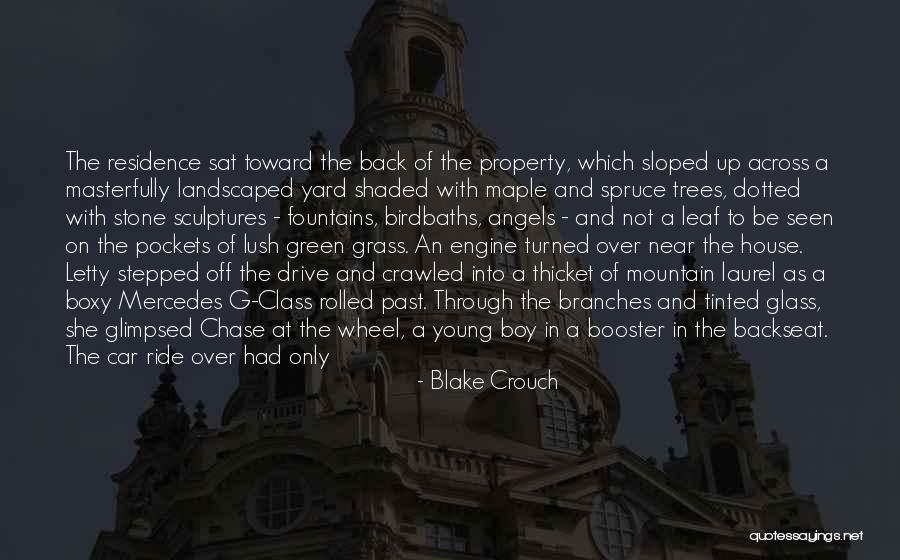 Stone House Quotes By Blake Crouch Stone House Quotes By Blake Crouch