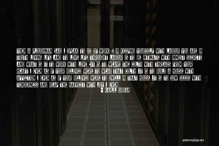 Stone House Quotes By Kahlil Gibran Stone House Quotes By Kahlil Gibran