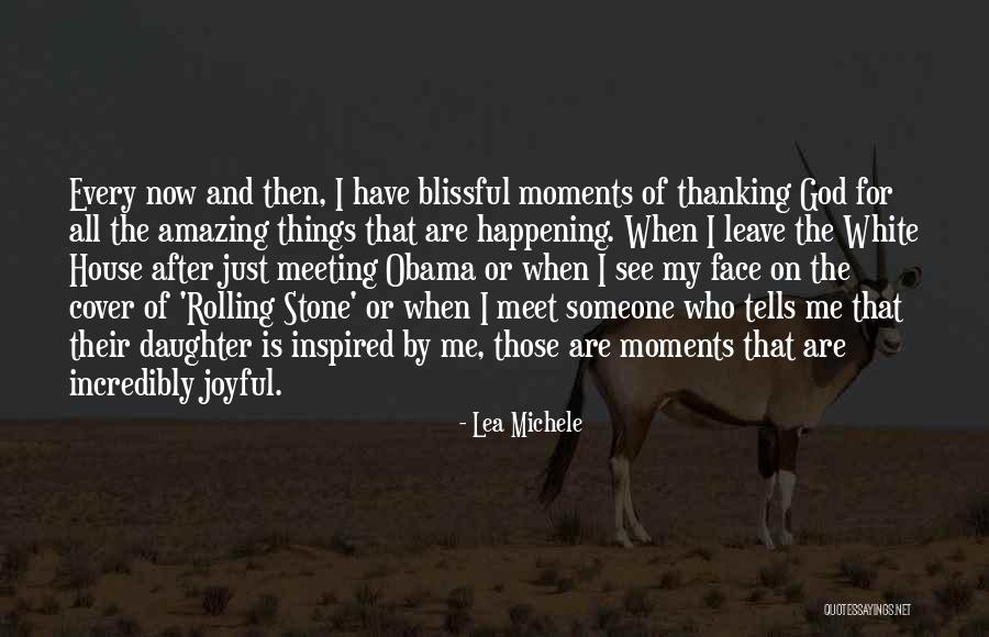 Stone House Quotes By Lea Michele