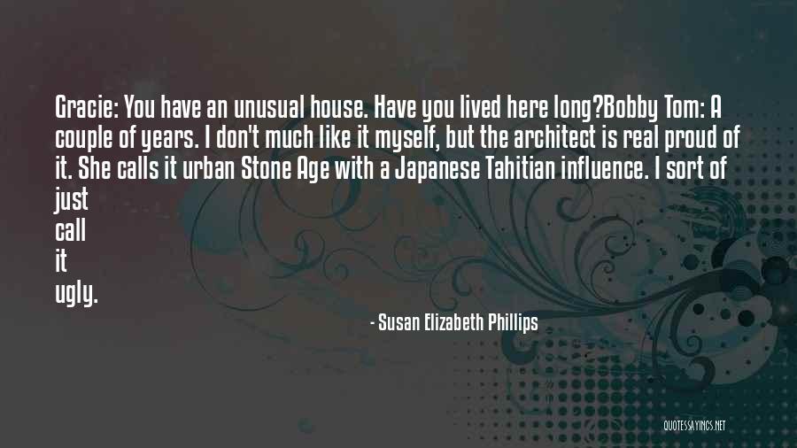 Stone House Quotes By Susan Elizabeth Phillips