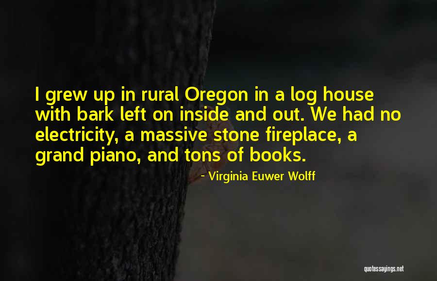 Stone House Quotes By Virginia Euwer Wolff