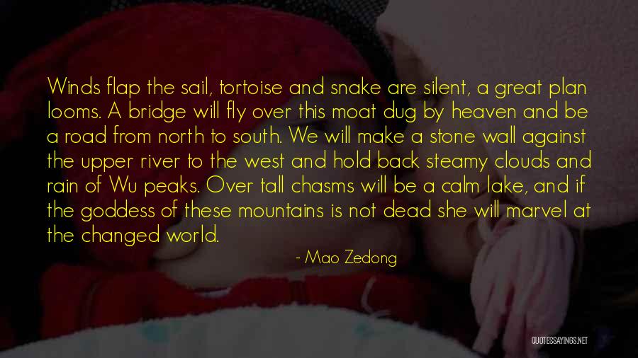 Stone Lake Quotes By Mao Zedong Stone Lake Quotes By Mao Zedong