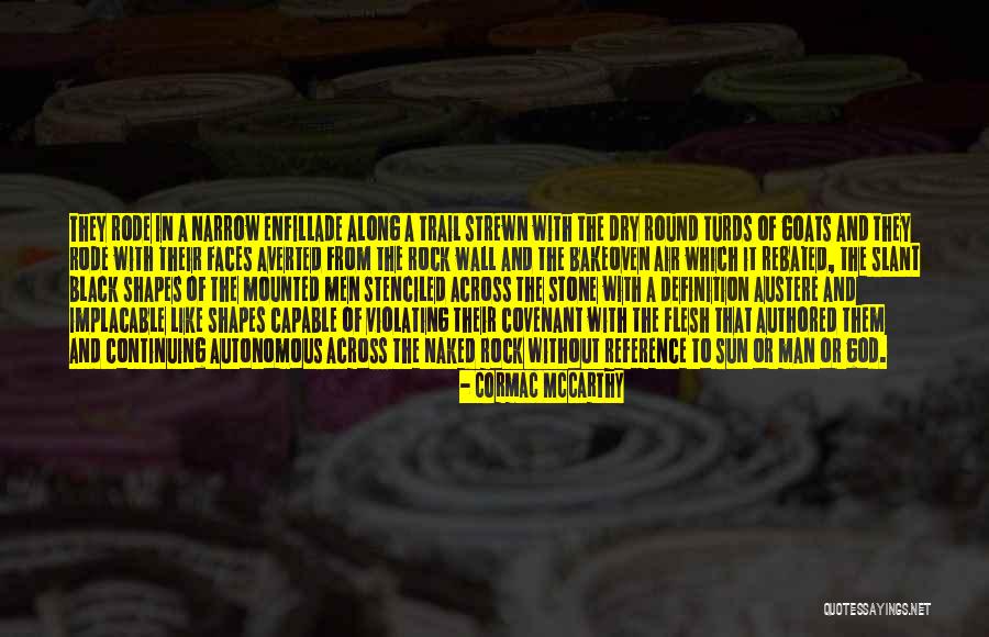 Stone Rock Quotes By Cormac McCarthy Stone Rock Quotes By Cormac McCarthy