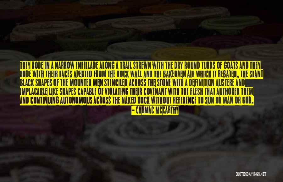 Stone Rock Quotes By Cormac McCarthy