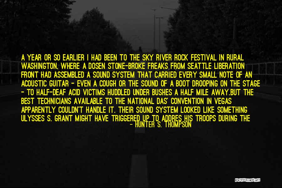 Stone Rock Quotes By Hunter S. Thompson Stone Rock Quotes By Hunter S. Thompson