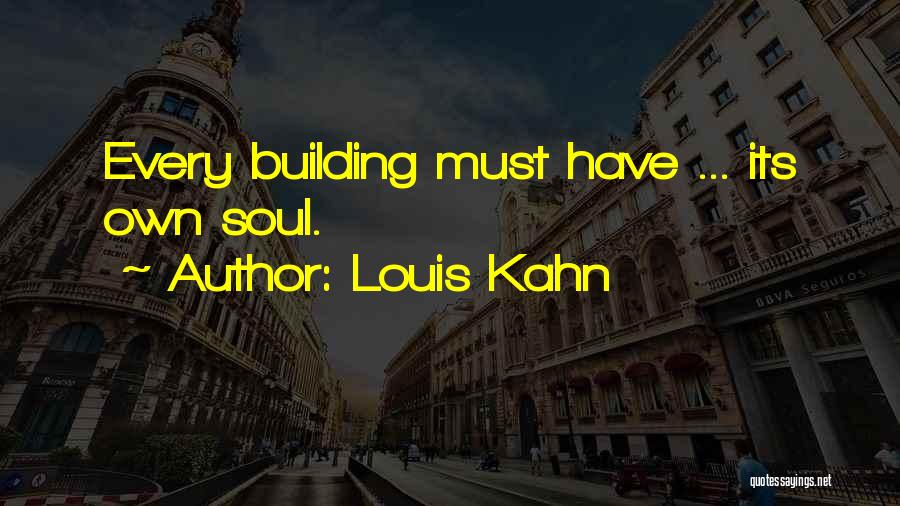 Stone Sour Love Quotes By Louis Kahn