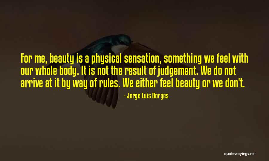 Stone With A Hole Quotes By Jorge Luis Borges Stone With A Hole Quotes By Jorge Luis Borges