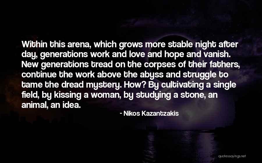 Stone Work Quotes By Nikos Kazantzakis Stone Work Quotes By Nikos Kazantzakis