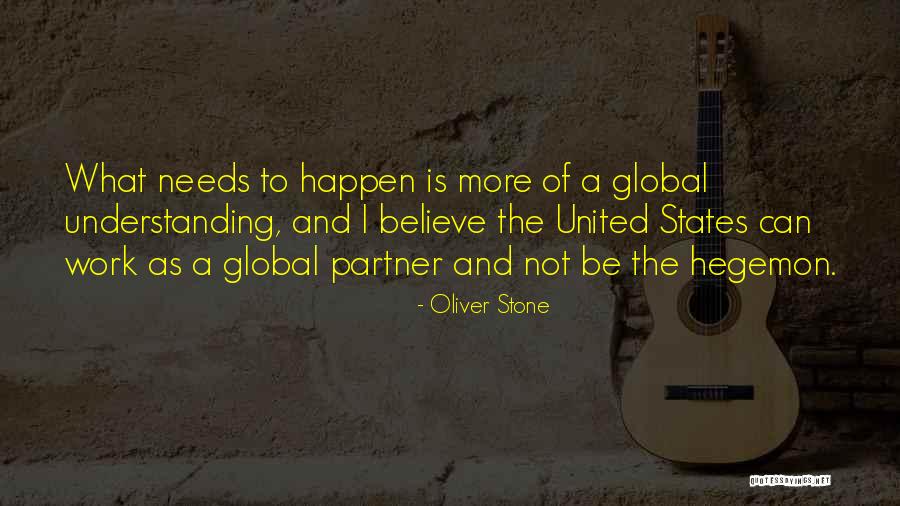 Stone Work Quotes By Oliver Stone Stone Work Quotes By Oliver Stone