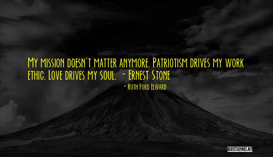 Stone Work Quotes By Ruth Ford Elward Stone Work Quotes By Ruth Ford Elward