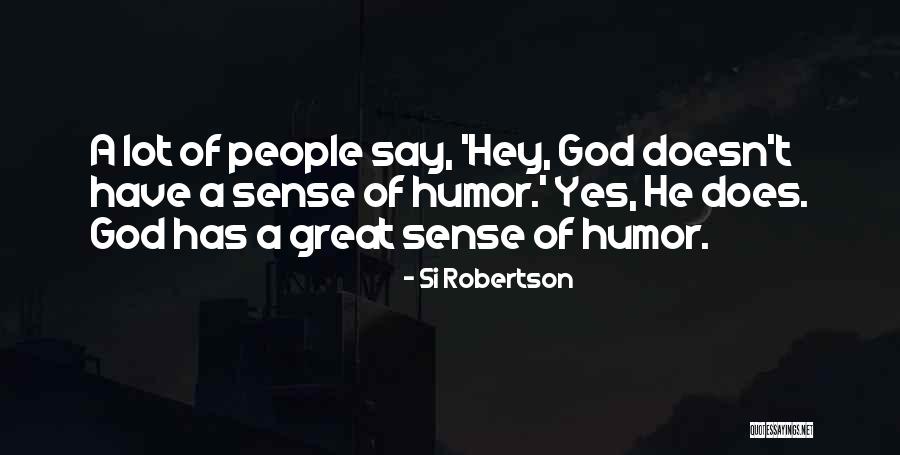 Stonebreaker Gloves Quotes By Si Robertson Stonebreaker Gloves Quotes By Si Robertson