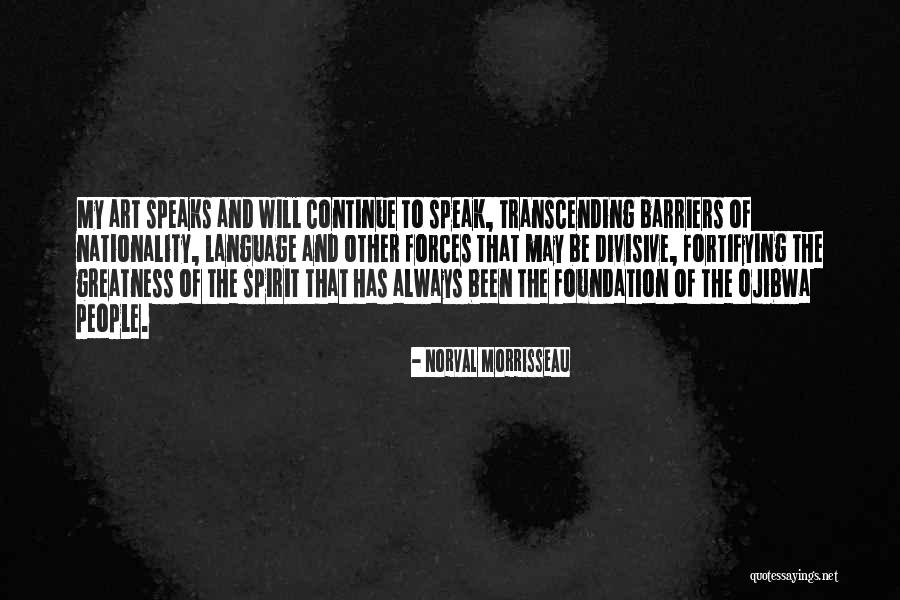 Stoneground Band Quotes By Norval Morrisseau Stoneground Band Quotes By Norval Morrisseau