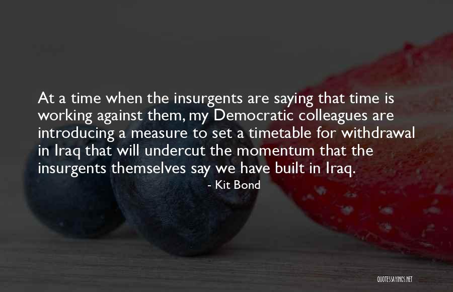 Stonehouse Escanaba Quotes By Kit Bond Stonehouse Escanaba Quotes By Kit Bond