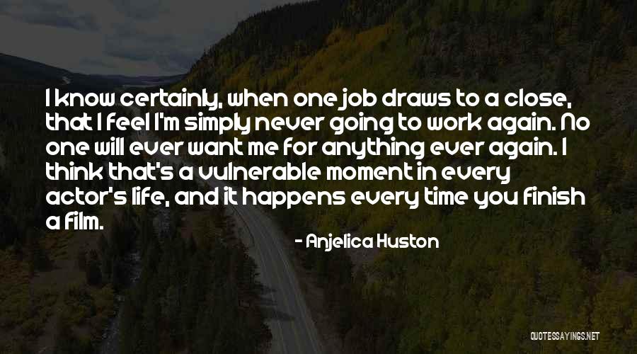 Stonelees Quotes By Anjelica Huston Stonelees Quotes By Anjelica Huston