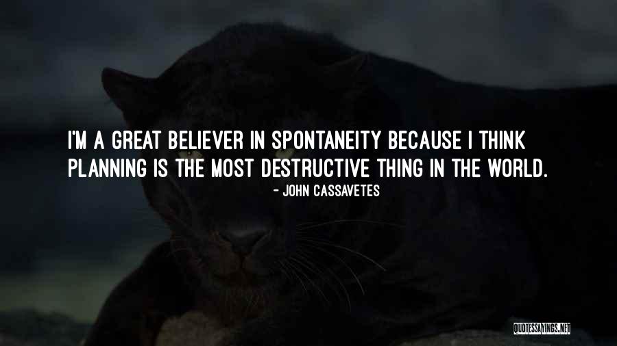 Stonerock Tv Quotes By John Cassavetes Stonerock Tv Quotes By John Cassavetes
