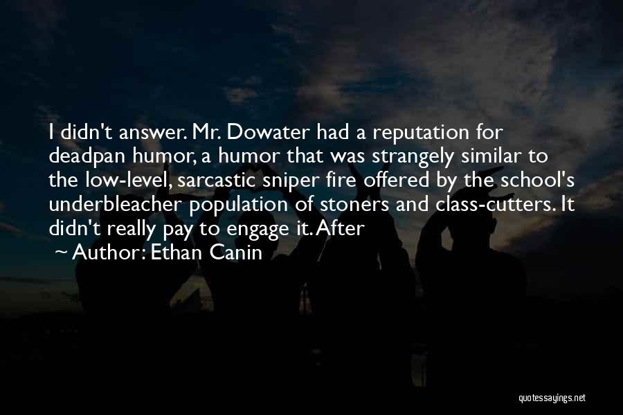 Stoners Quotes By Ethan Canin