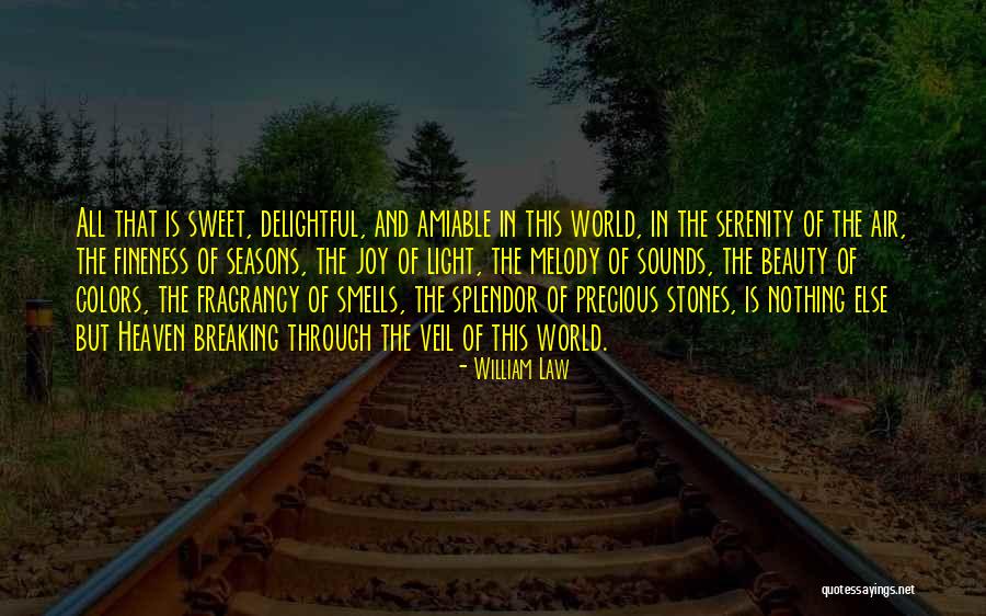 Stones And Beauty Quotes By William Law Stones And Beauty Quotes By William Law