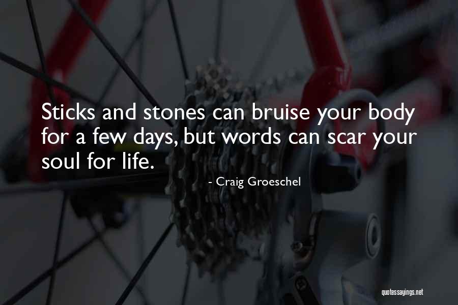 Stones And Life Quotes By Craig Groeschel