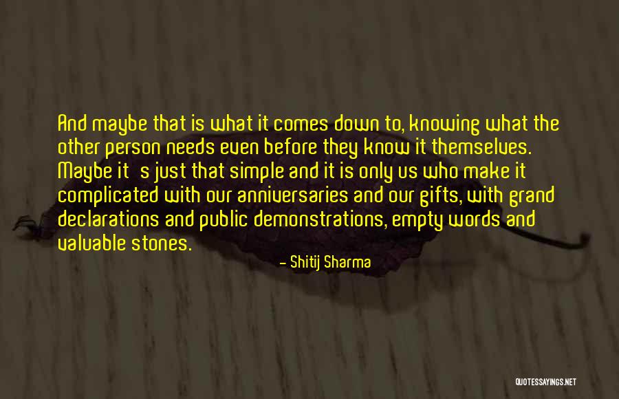 Stones And Life Quotes By Shitij Sharma