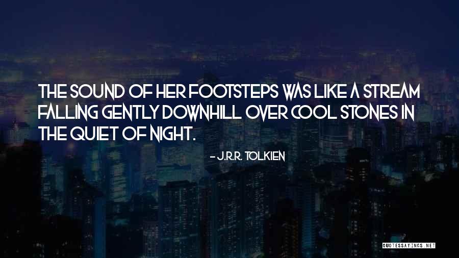 Stones In A Stream Quotes By J.R.R. Tolkien Stones In A Stream Quotes By J.R.R. Tolkien