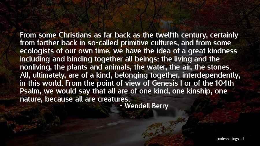 Stones In Water Quotes By Wendell Berry