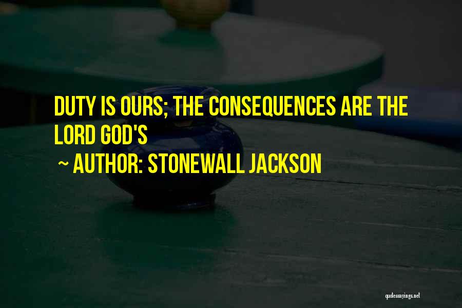 Stonewall Jackson Quotes 1112385