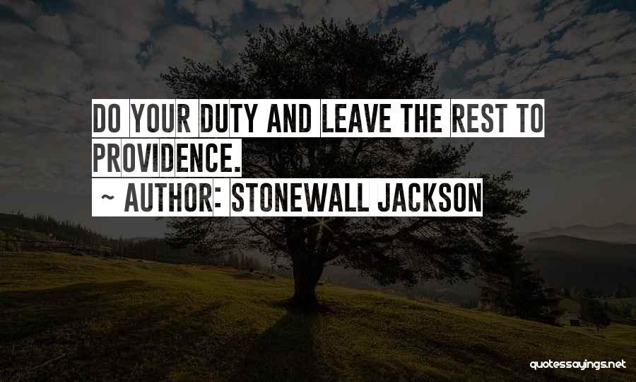 Stonewall Jackson Quotes 1301194