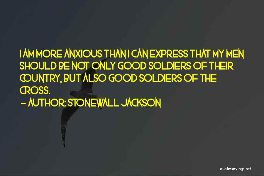 Stonewall Jackson Quotes 1476213