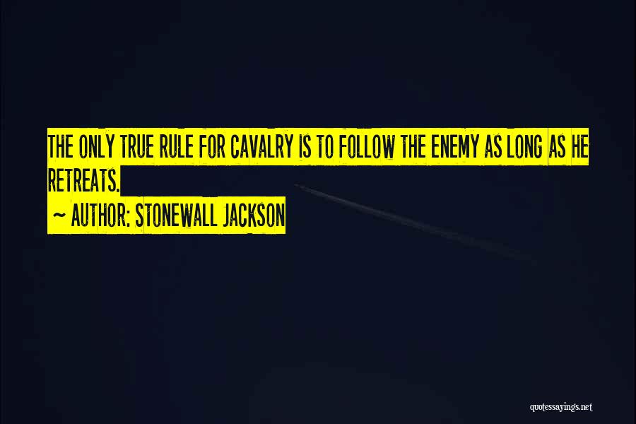 Stonewall Jackson Quotes 2088341