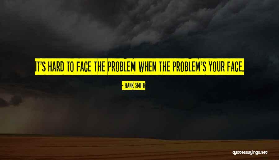 Stoneys On L Quotes By Hank Smith