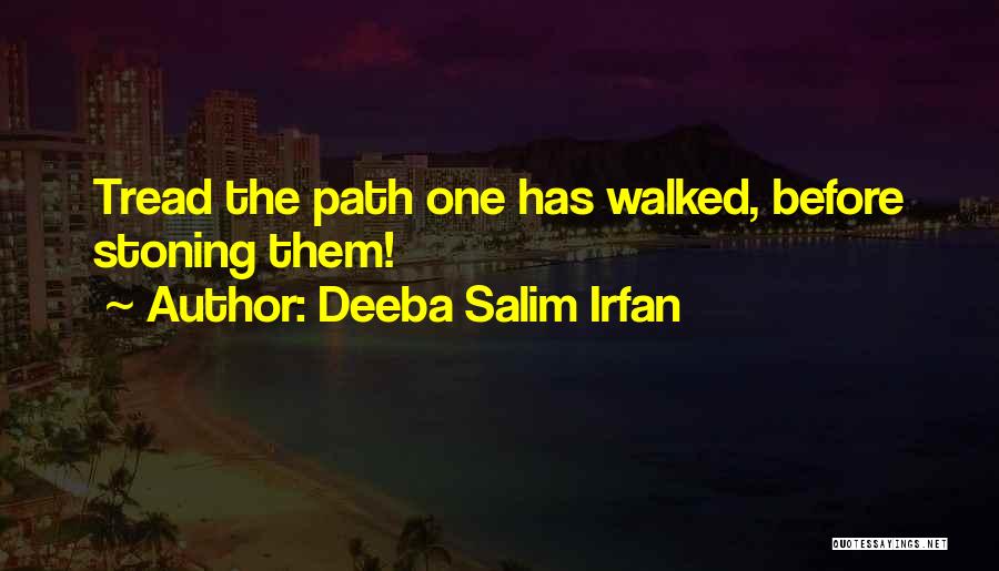 Stoning Quotes By Deeba Salim Irfan