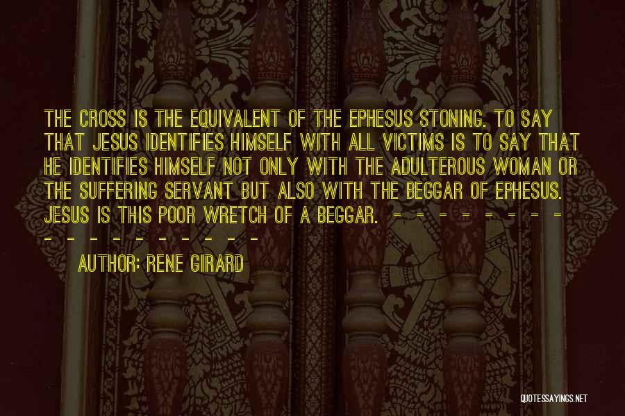 Stoning Quotes By Rene Girard