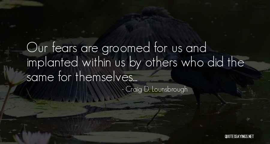 Stonum Washington Quotes By Craig D. Lounsbrough Stonum Washington Quotes By Craig D. Lounsbrough