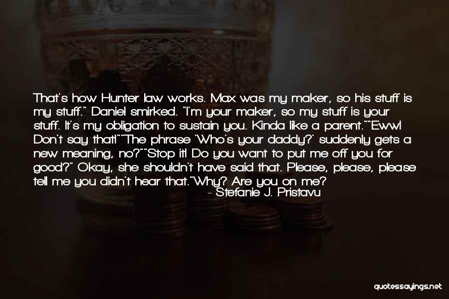 Stonys Conway Quotes By Stefanie J. Pristavu Stonys Conway Quotes By Stefanie J. Pristavu
