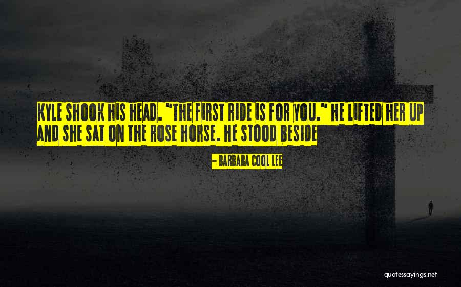 Stood Beside Quotes By Barbara Cool Lee Stood Beside Quotes By Barbara Cool Lee