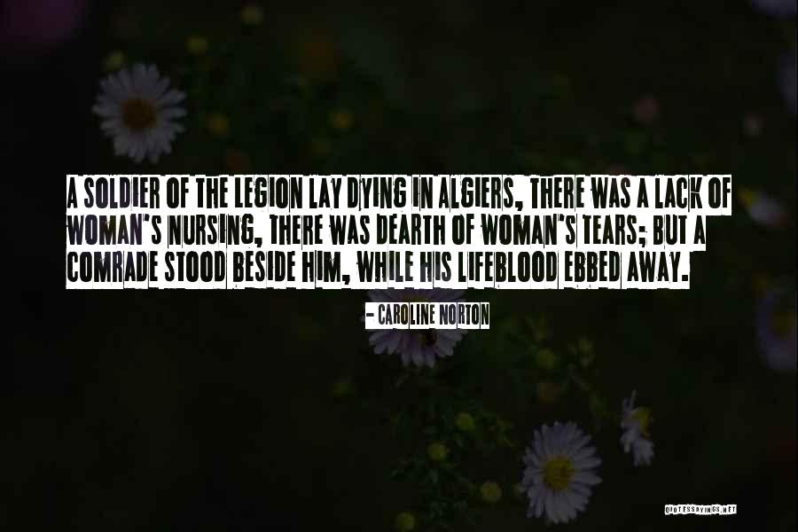 Stood Beside Quotes By Caroline Norton Stood Beside Quotes By Caroline Norton