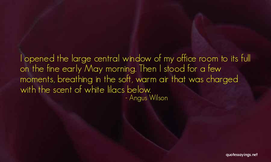 Stood For Quotes By Angus Wilson Stood For Quotes By Angus Wilson