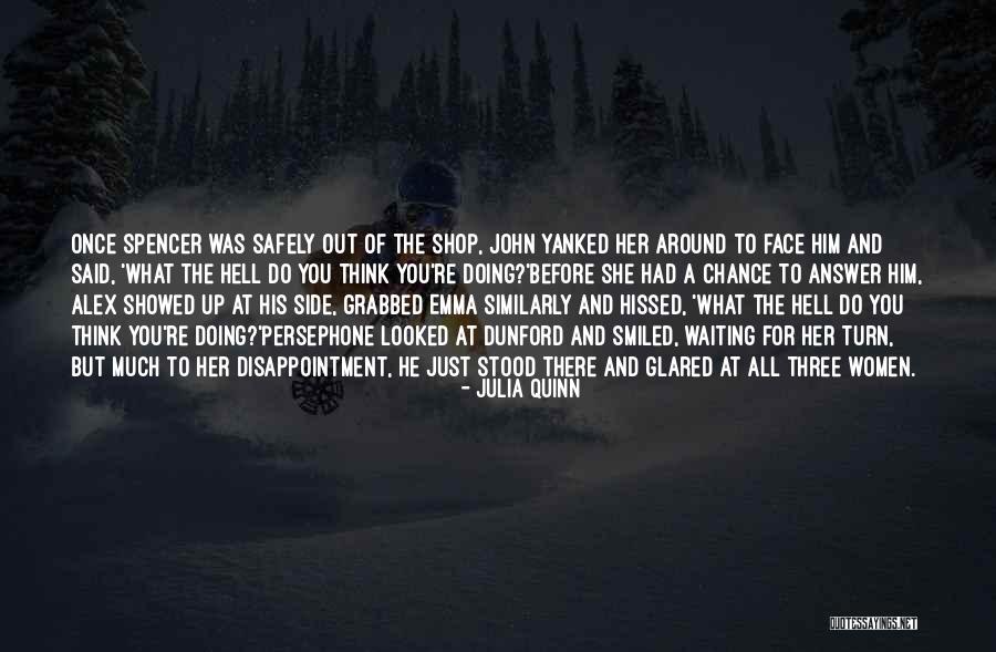 Stood For Quotes By Julia Quinn Stood For Quotes By Julia Quinn