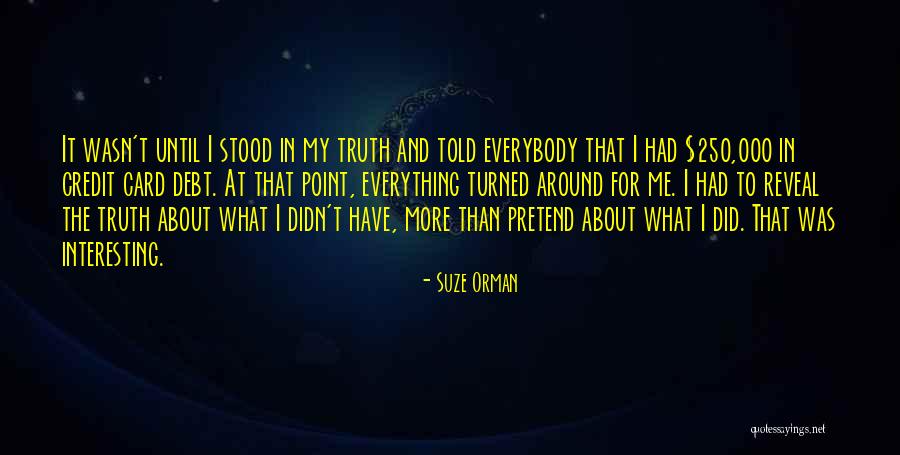 Stood For Quotes By Suze Orman Stood For Quotes By Suze Orman