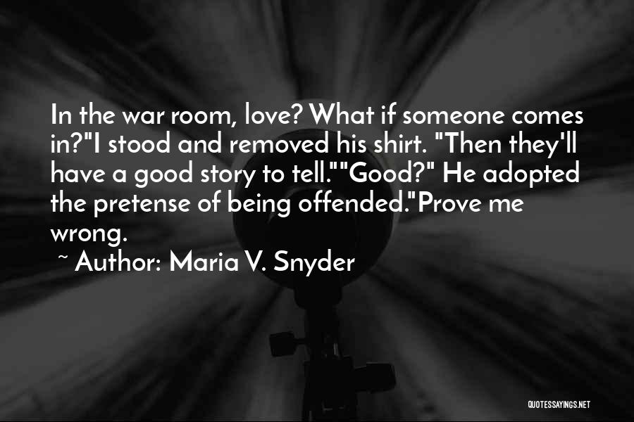 Stood Up Funny Quotes By Maria V. Snyder