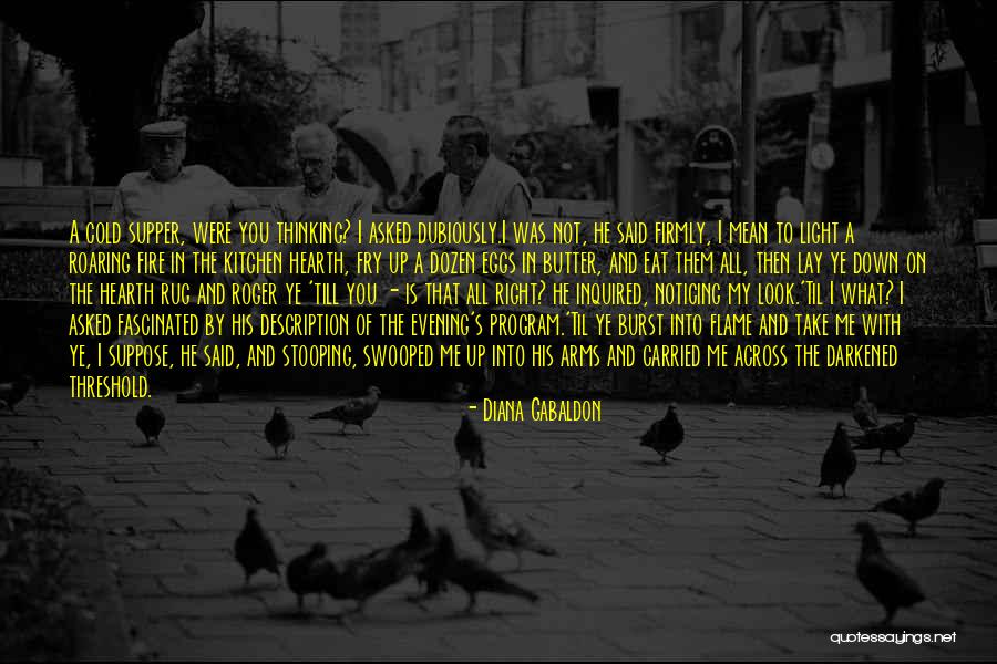 Stooping Down Quotes By Diana Gabaldon Stooping Down Quotes By Diana Gabaldon