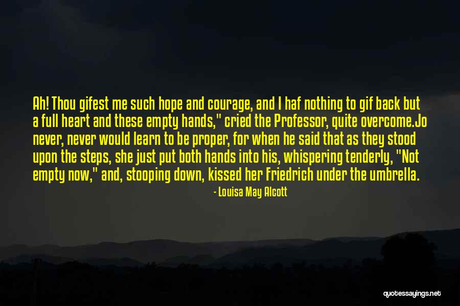 Stooping Down Quotes By Louisa May Alcott Stooping Down Quotes By Louisa May Alcott