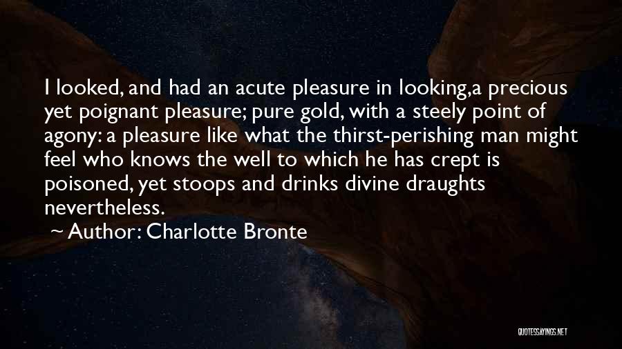 Stoops Quotes By Charlotte Bronte