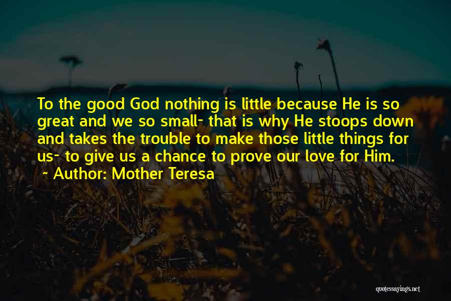 Stoops Quotes By Mother Teresa
