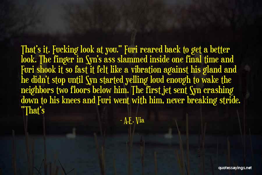 Stop And Look Back Quotes By A.E. Via Stop And Look Back Quotes By A.E. Via